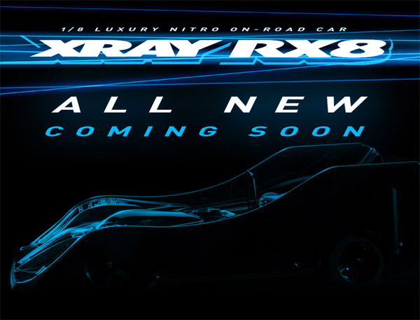 SMI XRAY News New XRAY RX8 is Coming Soon