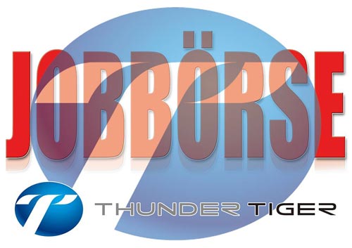 Thunder Tiger Au�endienstmitarbeiter gesucht!