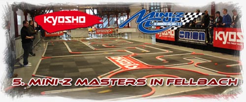 Kyosho 5. MINI-Z Masters in Fellbach