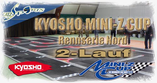 Kyosho Mini-Z Cup 2. Lauf Rennserie Nord