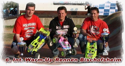 Kyosho 6.Int. Warm-Up in Bischofsheim