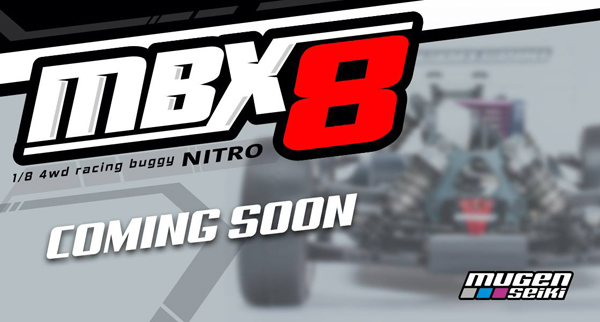 Mugen Seiki Europe Mugen MBX8 Coming soon