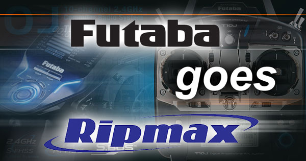 Ripmax Futaba goes Ripmax 
