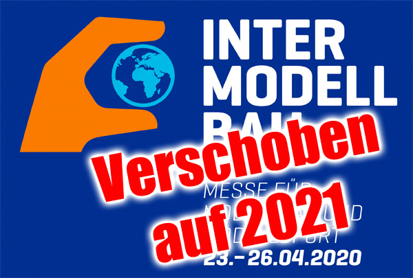 Veranstaltung INTERMODELLBAU auf 2021verschoben!